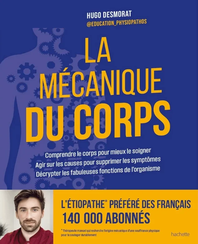 Couverture du livre La Mécanique du corps, Hugo Desmorat, Hachette